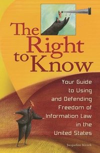 bokomslag The Right to Know