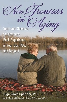 bokomslag New Frontiers in Aging