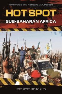 bokomslag Hot Spot: Sub-Saharan Africa