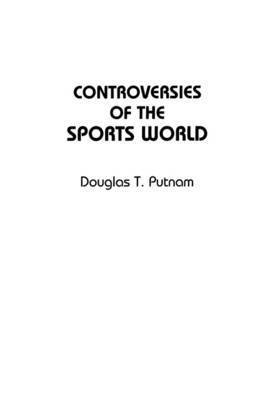 Controversies of the Sports World 1