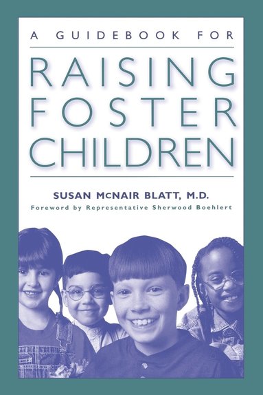 bokomslag Guidebook for Raising Foster Children