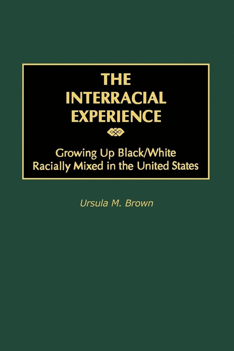 Ursula M. Brown, Toyin Falola - Interracial Experience, Häftad