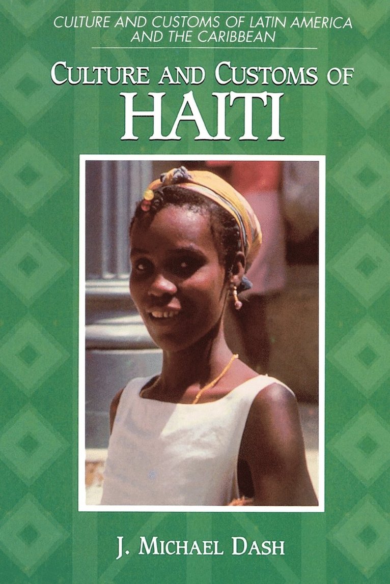 Culture and Customs of Haiti 1