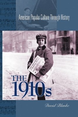 David Blanke - 1910s, Häftad