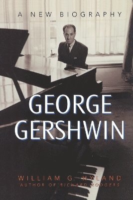 bokomslag George Gershwin