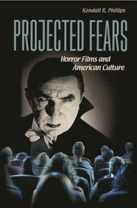 bokomslag Projected Fears