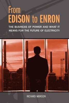 From Edison to Enron