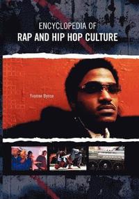 bokomslag Encyclopedia of Rap and Hip Hop Culture