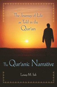 bokomslag The Qur'anic Narrative