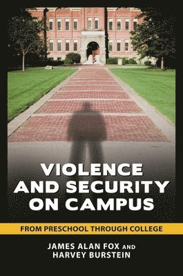 Violence and Security on Campus 1