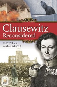 bokomslag Clausewitz Reconsidered