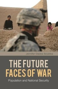 bokomslag The Future Faces of War