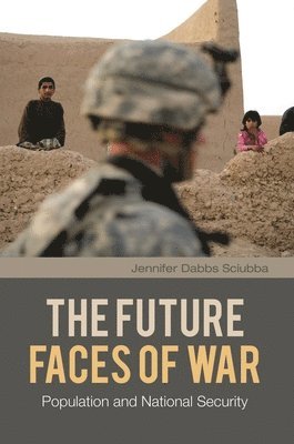 The Future Faces of War 1