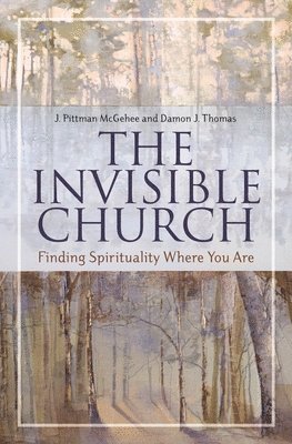 The Invisible Church 1