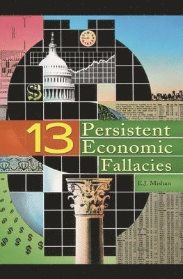 bokomslag Thirteen Persistent Economic Fallacies