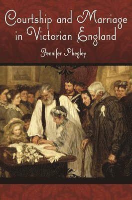 Courtship and Marriage in Victorian England 1