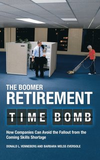 bokomslag The Boomer Retirement Time Bomb