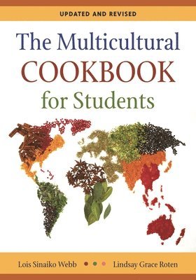 Lois Sinaiko Webb, Lindsay Grace Cardella - Multicultural Cookbook for Students, 2nd Edition, Häftad