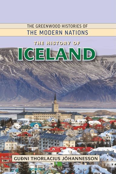Guðni Thorlacius Jóhannesson, Frank W. Thackeray - History of Iceland, Inbunden