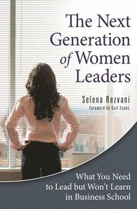bokomslag The Next Generation of Women Leaders