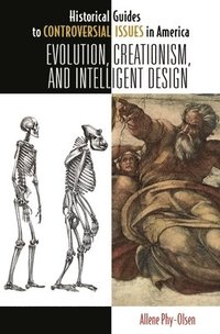 bokomslag Evolution, Creationism, and Intelligent Design