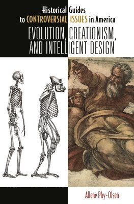 Allene S. Phy-Olsen - Evolution, Creationism, and Intelligent Design, Inbunden