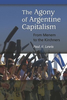 The Agony of Argentine Capitalism 1