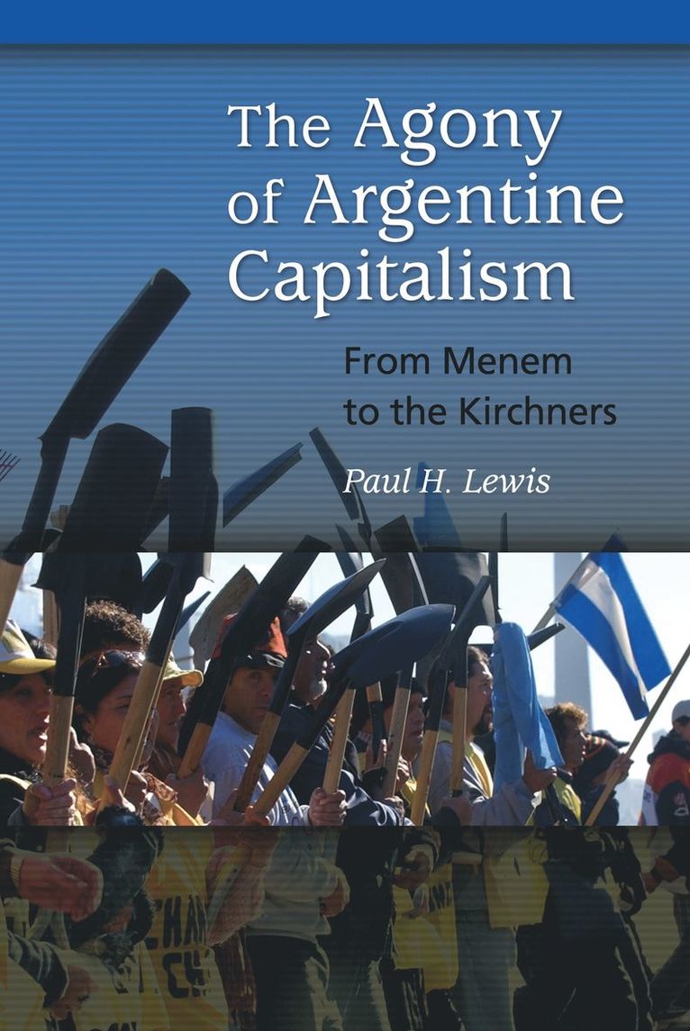 The Agony of Argentine Capitalism 1