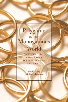 Polygamy in the Monogamous World