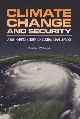 Climate Change and Security 1