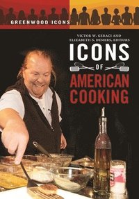 bokomslag Icons of American Cooking