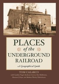 bokomslag Places of the Underground Railroad