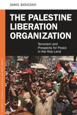 The Palestine Liberation Organization 1