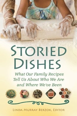 Storied Dishes