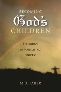 bokomslag Becoming God's Children