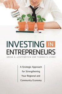 bokomslag Investing in Entrepreneurs