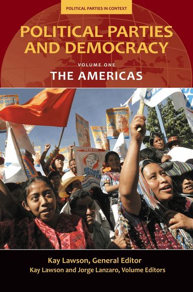 Kay Lawson, Jorge Lanzaro - Political Parties and Democracy, Inbunden