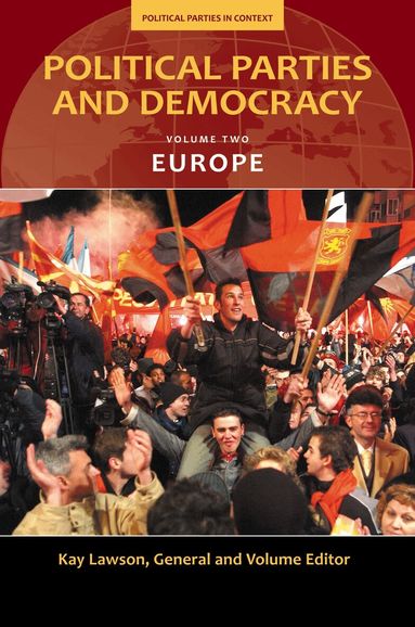 Kay Lawson - Political Parties and Democracy, Inbunden