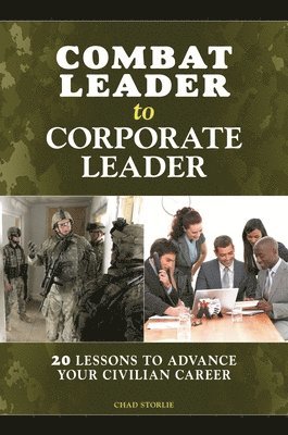 bokomslag Combat Leader to Corporate Leader