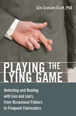 Playing the Lying Game 1