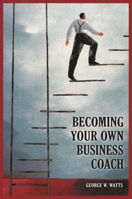 Becoming Your Own Business Coach 1