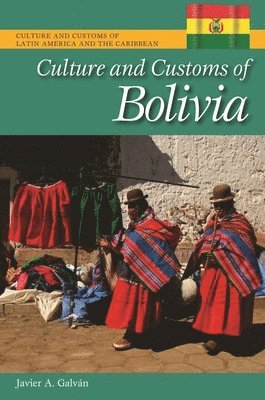Culture and Customs of Bolivia 1