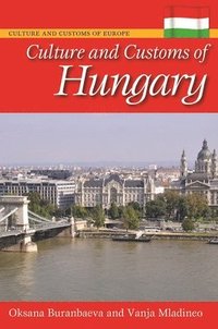 bokomslag Culture and Customs of Hungary