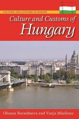 bokomslag Culture and Customs of Hungary