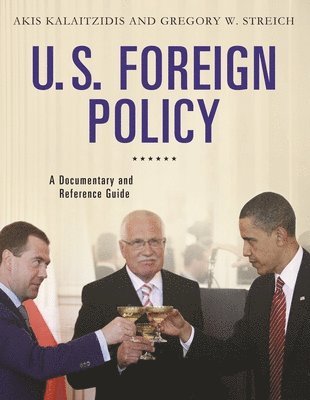 bokomslag U.S. Foreign Policy