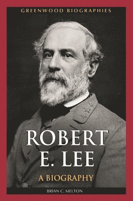 bokomslag Robert E. Lee