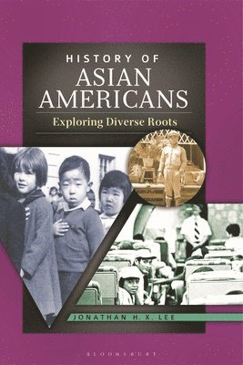 bokomslag History of Asian Americans