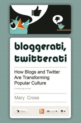 Bloggerati, Twitterati 1