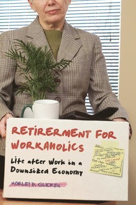 Retirement for Workaholics 1