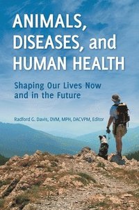 bokomslag Animals, Diseases, and Human Health